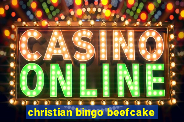 christian bingo beefcake